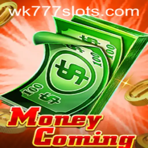 Exploring the Thrilling World of MoneyComing with the Keyword WK777