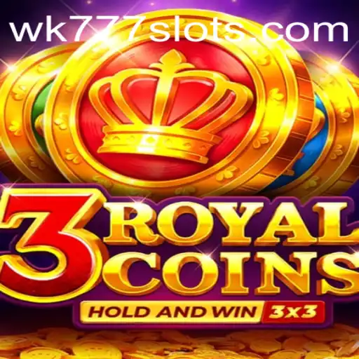 Discover the Exciting World of 3royalcoins and the Key to Success with WK777
